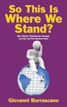 So This Is Where We Stand? - BURRASCANO,  Giovanni - 9781532002298