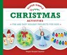 Super Simple Christmas Activities: Fun and Easy Holiday Projects for Kids: Fun and Easy Holiday Projects for Kids - Megan Borgert-Spaniol - 9781532112430