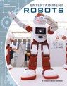Entertainment Robots - Ashley Strehle Hartman - 9781532114663