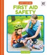 First Aid Safety - Emma Bassier - 9781532167546