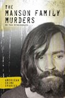 Manson Family Murders - Tom Streissguth - 9781532190117