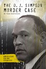 O. J. Simpson Murder Case - Todd Kortemeier - 9781532190131