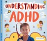 Understanding ADHD - Jessica Rusick - 9781532195716