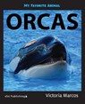 My Favorite Animal - Victoria Marcos - 9781532412288