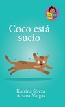 Coco está sucio - Katrina Streza - 9781532434709
