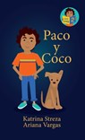 Paco y Coco - Katrina Streza - 9781532434747