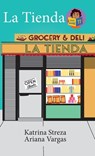 La tienda - Katrina Streza - 9781532434754