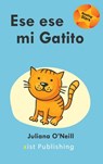 Ese es mi Gatito - Juliana O'Neill - 9781532435232
