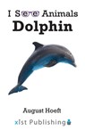 Dolphin - August Hoeft - 9781532442025