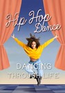 Hip Hop Dance - Marjorie Seevers - 9781532454493