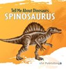 Spinosaurus - Marjorie Seevers - 9781532454950
