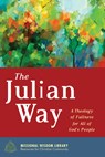 The Julian Way - Justin Hancock - 9781532611612