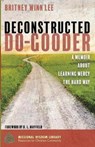 Deconstructed Do-Gooder - LEE,  Britney Winn - 9781532631214