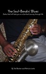 The Soul Bendin' Blues - Ted Becker - 9781532636509