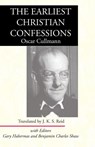 Cullmann, O: Earliest Christian Confessions - CULLMANN,  Oscar - 9781532653360