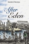 After Eden - Harold J Recinos - 9781532654626