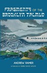 Fragments of the Brooklyn Talmud - Andrew Ramer - 9781532663284