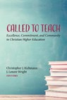 Called to Teach - RICHMANN,  Christopher J ; Wright, J Lenore - 9781532683190