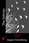 The Inferno - STRINDBERG,  August - 9781532704901