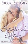 California's Calling - Brooke St James - 9781532777554