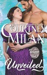 Unveiled - Courtney Milan - 9781532819179