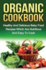 Organic Cookbook - SMITH,  Ryan - 9781532830051