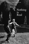 Nothing Is Real - LEEUWEN,  Bart Van - 9781532869839