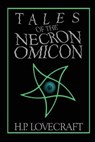 Tales of the Necronomicon - H. P. Lovecraft - 9781533070388