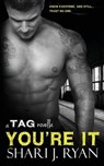 You're It - RYAN,  Shari J. - 9781533184931