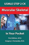 USMLE Step 2 Ck Musculoskeletal in Your Pocket - FERNANDEZ M. D.,  Gregory J. - 9781533232113