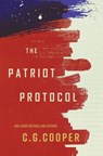 The Patriot Protocol - C G Cooper - 9781533242198