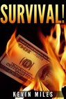 Survival! - MILES,  Kevin - 9781533539021
