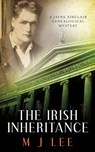 The Irish Inheritance: A Jayne Sinclair Genealogical Mystery - LEE,  M. J. - 9781533568786