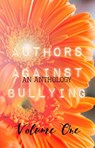 Authors Against Bullying - Bree Vanderland ; Zara Elise Thelms ; Adrianna Davis - 9781533741424