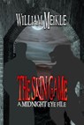 The Skin Game - William Meikle - 9781533757333
