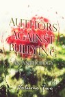Authors Against Bullying - Adrianna Davis ; Bree Vanderland ; Zara Elise Thelms - 9781533777553