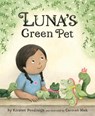 LUNAS GREEN PET - Kirsten Pendreigh - 9781534111615