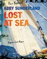 Abby Sunderland: Lost at Sea - Virginia Loh-Hagan - 9781534139886