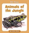 Animals of the Jungle - Czeena Devera - 9781534149816