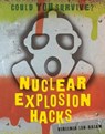 Nuclear Explosion Hacks - Virginia Loh-Hagan - 9781534150713