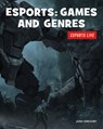 Esports: Games and Genres - Josh Gregory - 9781534168893