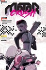 Motor Crush Volume 1 - Mark Voger ; Pierre Comtois ; Brenden Fletcher ; Cameron Stewart - 9781534301894