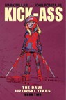 Kick-Ass: The Dave Lizewski Years Book Two - Mark Millar - 9781534307209