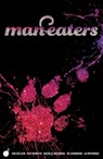 Man-Eaters Volume 2 - Chelsea Cain - 9781534313095
