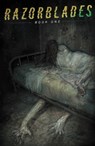 Razorblades, Volume 1 - James Tynion IV ; Steve Foxe ; Ram V ; Marguerite Bennett - 9781534321243