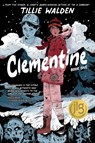 Clementine Book One - Tillie Walden ; Robert Kirkman - 9781534321281