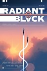 Radiant Black, Volume 4: A Massive-Verse Book - Kyle Higgins - 9781534324770