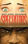 SPECTATORS - Brian K Vaughan - 9781534331211