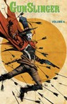 Gunslinger Spawn Volume 6 - Todd McFarlane - 9781534335042
