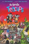 The Terrific Teacups - Rick Remender - 9781534340640